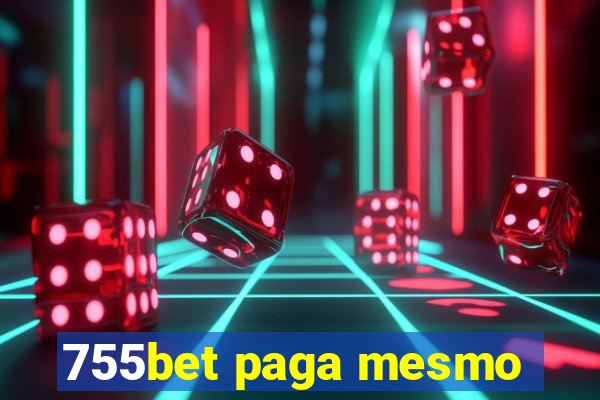 755bet paga mesmo